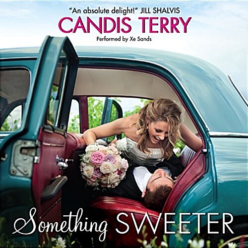 Something Sweeter Lib/E (Audio CD)