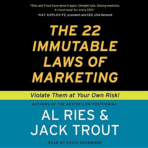 The 22 Immutable Laws of Marketing Lib/E: Violate Them at Your Own Risk! (Audio CD)