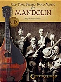 Old Time String Band Music for Mandolin (Paperback)