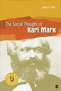 The Social Thought of Karl Marx (Paperback)