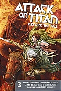 Attack on Titan: Before the Fall 3 (Paperback)