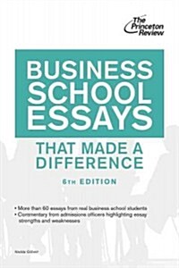 Business School Essays That Made a Difference, 6th Edition (Paperback, 6th, Revised)
