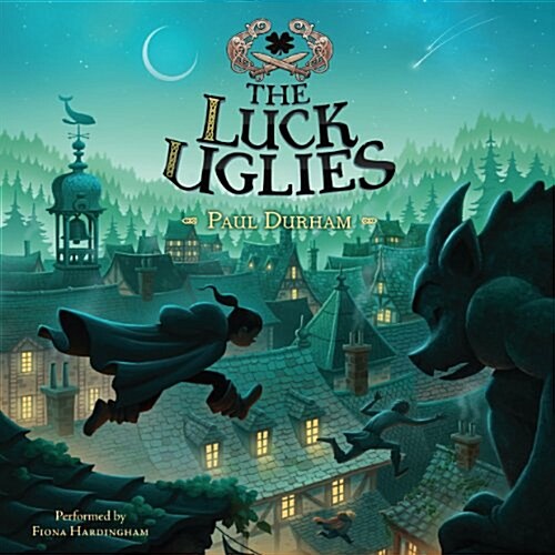 The Luck Uglies Lib/E (Audio CD)