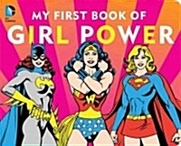 [중고] DC Super Heroes: My First Book of Girl Power, 8 (Board Book)