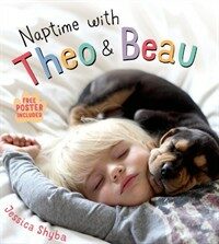 Naptime with Theo and Beau: With Free Poster Included (Hardcover)