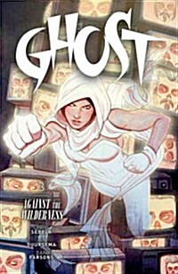 Ghost, Volume 3 (Paperback)