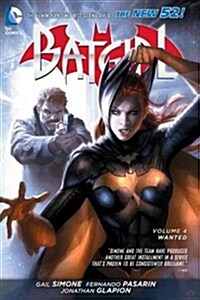 Batgirl Vol. 4: Wanted (the New 52) (Paperback, 52, Revised)