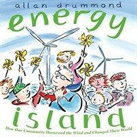 energy island : how one community harnessed the wind and changed their world