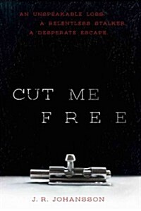 Cut Me Free (Hardcover)