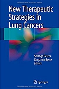 New Therapeutic Strategies in Lung Cancers (Hardcover)
