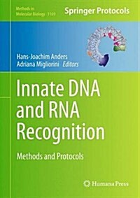 Innate DNA and RNA Recognition: Methods and Protocols (Hardcover, 2014)