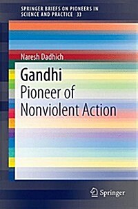 Gandhi: Pioneer of Nonviolent Action (Paperback, 2051)