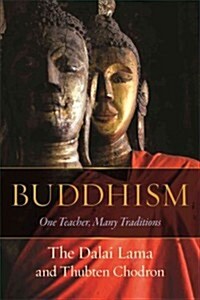 [중고] Buddhism: One Teacher, Many Traditions (Hardcover)