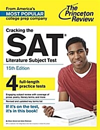 [중고] Cracking the SAT Literature Subject Test, 15th Edition (Paperback, 15, Revised)
