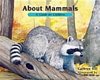 [중고] About Mammals: A Guide for Children (Paperback)