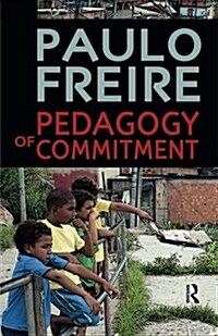 Pedagogy of Commitment (Paperback)