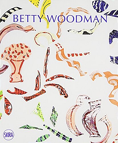 Betty Woodman (Paperback)