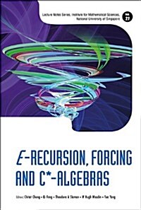 E-Recursion, Forcing and C*-Algebras (Hardcover)