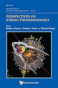 Perspectives on String Phenomenology (Hardcover)