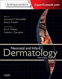 Neonatal and Infant Dermatology (Hardcover, 3 ed)