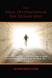 The Final Destination of the Human Soul (Hardcover)
