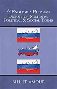 An English-Russian Digest of Military, Political & Social Terms (Paperback)