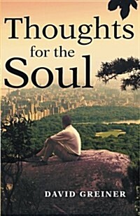 Thoughts for the Soul (Paperback)
