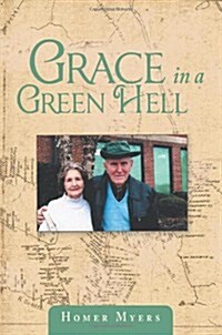 Grace in a Green Hell (Paperback)