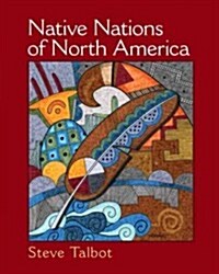 Native Nations of North America: An Indigenous Perspective (Paperback)