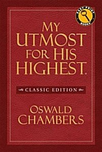 My Utmost for His Highest (Paperback, Classic)