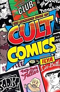 The Mammoth Book of Cult Comics (Paperback)