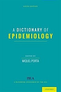 [중고] Dictionary of Epidemiology (Paperback, 6)