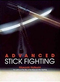 Advanced Stick Fighting (Paperback)