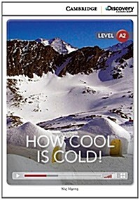 [중고] How Cool is Cold! Low Intermediate Book with Online Access (Package)