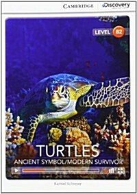 Turtles: Ancient Symbol/Modern Survivor Upper Intermediate Book with Online Access (Package)