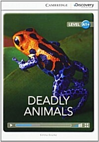 Deadly Animals High Beginning Book with Online Access (Package)