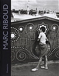 Marc Riboud: 60 ans de Photographie/60 Years of Photography (Hardcover)