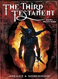 The Third Testament Vol. 1: The Lion Awakes (Hardcover)