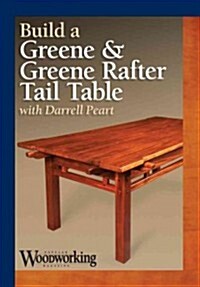 Build a Greene & Greene Rafter Tail Table (Hardcover, MAC, WIN, DV)