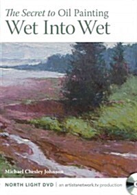 The Secret of Oil Painting Wet Into Wet (DVD)