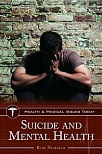 Suicide and Mental Health (Hardcover)