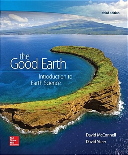 The Good Earth: Introduction to Earth Science (Paperback, 3, Revised)