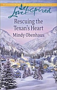 Rescuing the Texans Heart (Mass Market Paperback)