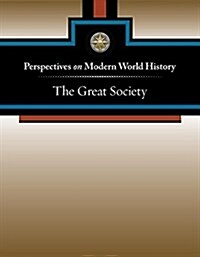 The Great Society (Library Binding)