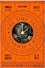 The Time Traveler's Almanac: A Time Travel Anthology (Paperback)