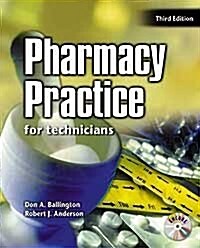 Pharmacy Practice for Technicians (Paperback, 3rd, Revised)