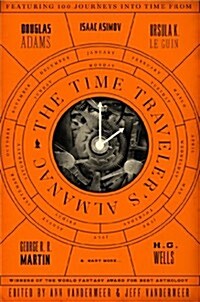 The Time Travelers Almanac: A Time Travel Anthology (Paperback)