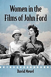 Women in the Films of John Ford (Paperback)