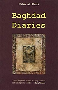 Baghdad Diaries (Paperback)