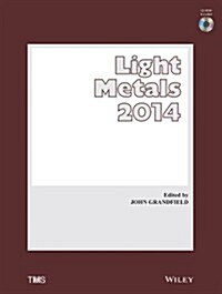 Light Metals 2014 [With CDROM] (Hardcover)